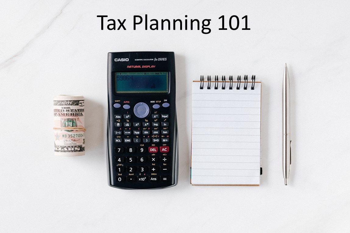 Tax Planning 101